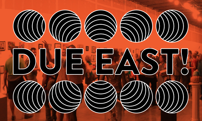 Due East!