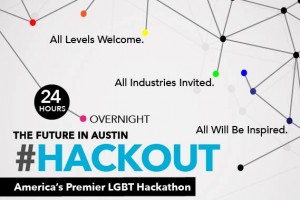 HackOut – LGBT Hackathon – “The Future in Austin”