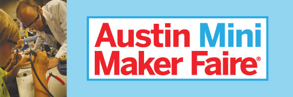 Austin Mini Maker Faire
