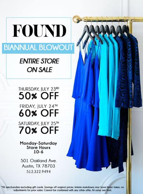 FOUND's Bi-Annual Blowout Sale