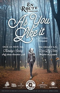 En Route Productions Presents: As You Like It
