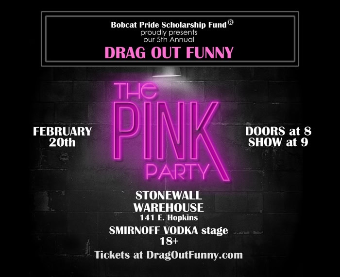 5th Annual Drag Out Funny: The Pink Party