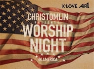 Chris Tomlin’s Worship Night In America presented by Awakening Events
